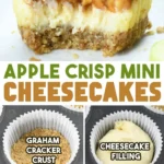 Apple Crisp Mini Cheesecake Bites with crispy topping and creamy filling