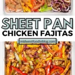 One-pan chicken fajitas with colorful peppers and onions